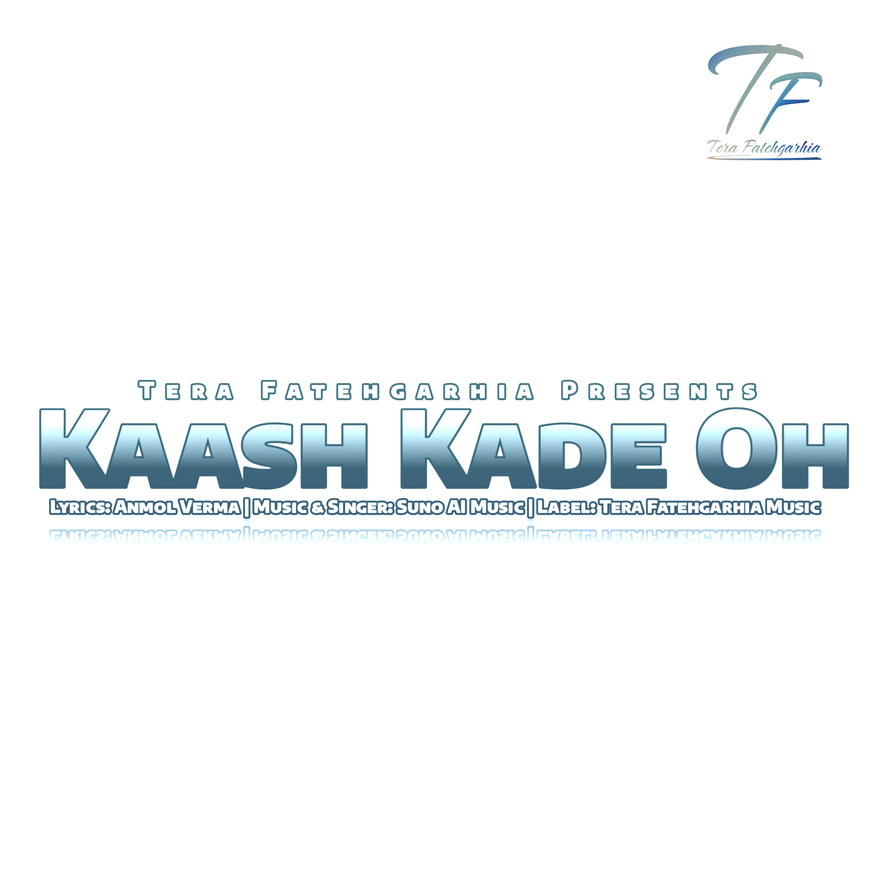 Kaash Kade Oh Anmol Verma